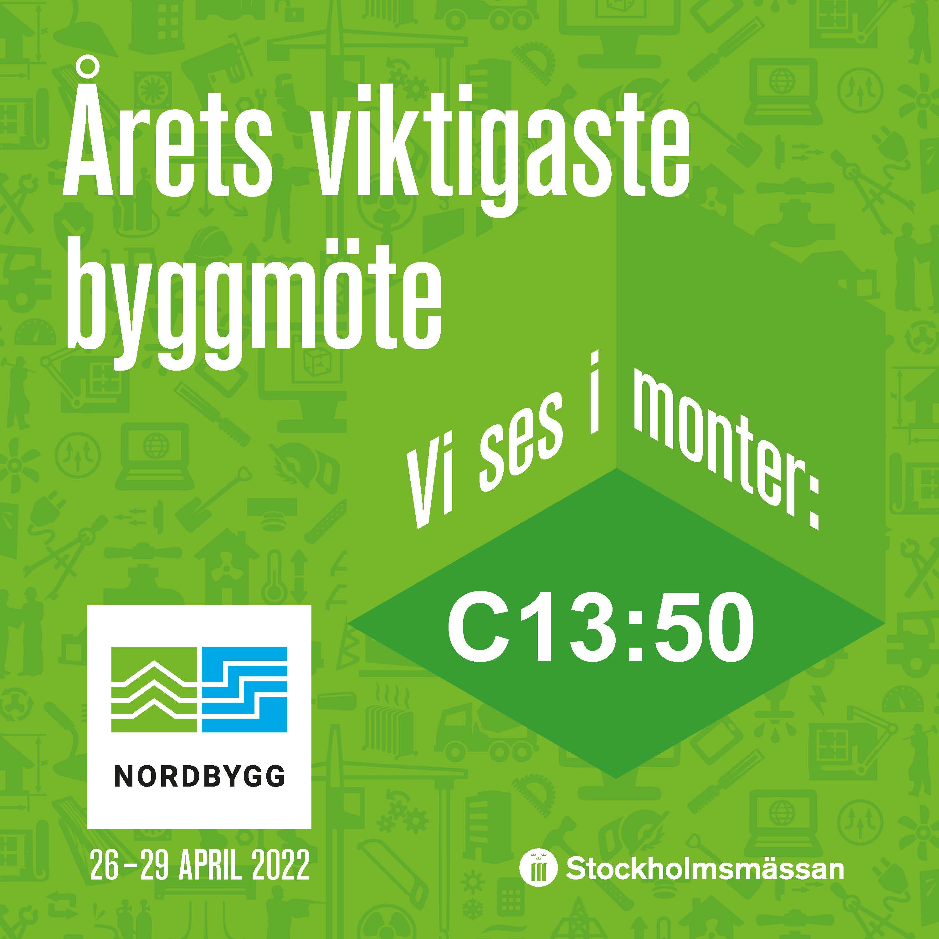 Kom och träffa oss på Nordbygg den 26-29 april