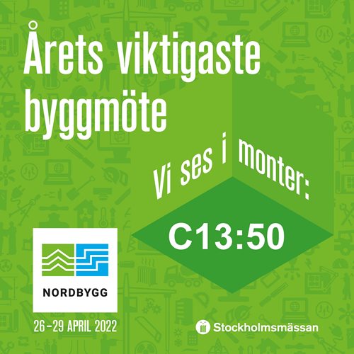 Kom och träffa oss på Nordbygg den 26-29 april